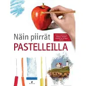 Näin piirrät pastelleilla