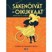 Otava Schreck, Säkenöivät ja oikukkaat - Suomen kultakauden naisia