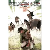 Isayama, Titaanien sota 20