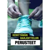 Witick, Kehittävän harjoittelun perusteet - Opas tulokselliseen kuntoliikuntaan