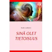 Prisma Luukkonen, Sinä olet tietoisuus