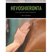 Nordman, Hevoshieronta - Opas oman hevosen hierontaan