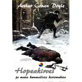 Doyle, Hopeakirves ja muita kummallisia kertomuksia