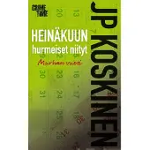 Juha-Pekka Koskinen : Heinäkuun hurmeiset niityt