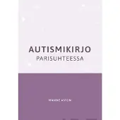 Aston, Autismikirjo parisuhteessa