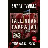 Into-Kustannus Oy Terras, Tallinnan tappajat 2 & 3 - Viron veriset vuodet