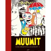 Muumit. Sarjakuvaklassikot I