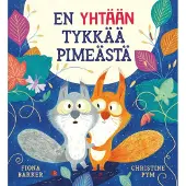 Fiona Barker: En yhtään tykkää pimeästä