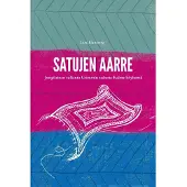 Ehnberg, Satujen aarre - Jungilainen tulkinta Grimmin sadusta Kolme höyhentä