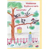 Pulfer, Waldemar - Kukkuva varis