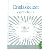 Pentikäinen, Ensiaskeleet esimiehenä