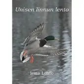 Lehto, Unisen linnun lento - Myllärin tyttärentyttären kiistakirjoitus