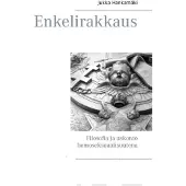 Hankamäki, Enkelirakkaus - Filosofia ja uskonto homoseksuaalisuutena