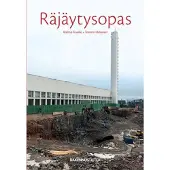 Vuolio, Räjäytysopas