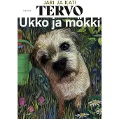 Tervo, Ukko ja mökki