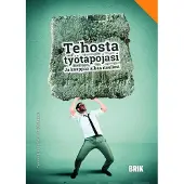 Lindholm, Tehosta työtapojasi ja kaappaa aikaa itsellesi