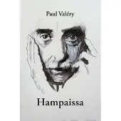 Valéry, Hampaissa - Valikoima aforismeja