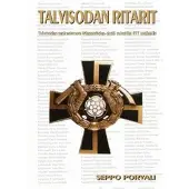 Porvali, Talvisodan ritarit - talvisodan sankariteosta Mannerheim-ristiä esitettiin 497 sotilaalle