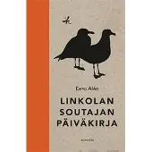 Alén, Linkolan soutajan päiväkirja