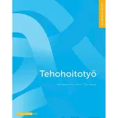 Alanen, Tehohoitotyö