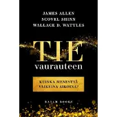 Allen, Tie vaurauteen - Kuinka menestyä vaikeina aikoina?