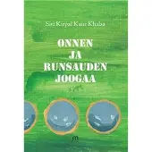 Kirpal, Onnen ja runsauden joogaa