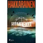 Hakkarainen, Huumekeikka