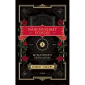 Holmes, Näin murhaat pomosi - McMastersin murhaopas