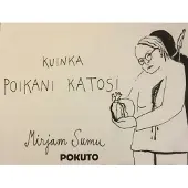 Sumu, Kuinka poikani katosi