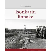 Pakola, Isonkarin linnake