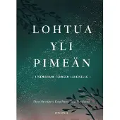 Ahvenjärvi, Lohtua yli pimeän - Itsemurhan tehneen läheiselle