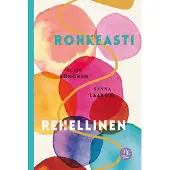 Rohkeasti rehellinen