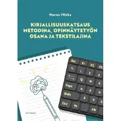 Art House Oy Vilkka, Kirjallisuuskatsaus metodina, opinnäytetyön osana ja tekstilajina