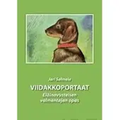 Salmela, Viidakkoportaat - Eläinavusteisen valmentajan opas