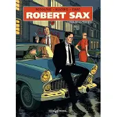 Rodolphe, Robert Sax 1 - Tapaus Nucleon 58