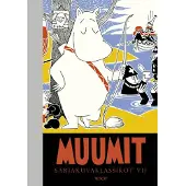 Muumit. Sarjakuvaklassikot VII