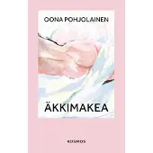 Äkkimakea