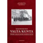 Anne Maria Holli : Sukupuolten valta/kunta