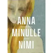 Hellsten, Anna minulle nimi