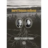 Kemppainen, Juuret Kainuun mullassa - Antti ja Karoliina Paltamon Mieslahdesta
