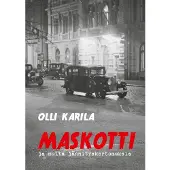 Karila, Maskotti - ja muita jännityskertomuksia