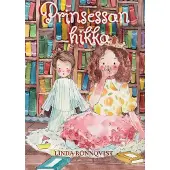 Rönnqvist, Prinsessan hikka