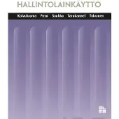 Koivuluoma, Hallintolainkäyttö