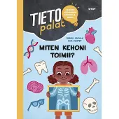 Hakala, Tietopalat: Miten kehoni toimii?