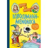 Pirjo-täti ja Sanna-täti: Kukkumaanmenoaika