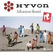 Barck, Hyvon - aikansa ikoni