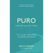 Vihonen, Puro - Matkalla tyyneen itseen