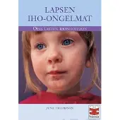 Thompson, Lapsen iho-ongelmat - opas lasten ihonhoitoon