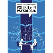 Prisma Kaunisto, Poliisityön psykologia