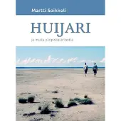 Soikkeli, Huijari ja muita yliopistotarinoita
